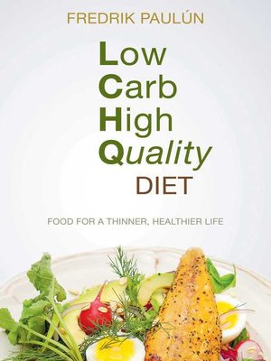 Low Carb High Quality Diet - ebook